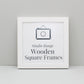 White - Square Wooden Frames | Standard Size Frames - PhotoFramesandMore - Wooden Picture Frames