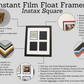Instax Film Float Frame - Suits One Instax Square - PhotoFramesandMore - Wooden Picture Frames